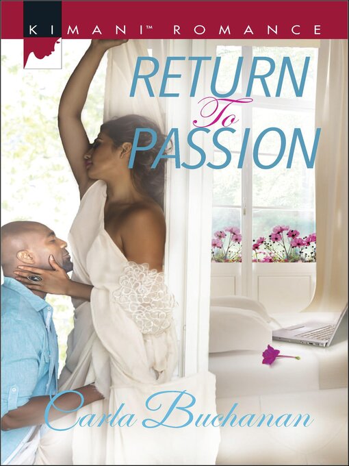 Title details for Return to Passion by Carla Buchanan - Available